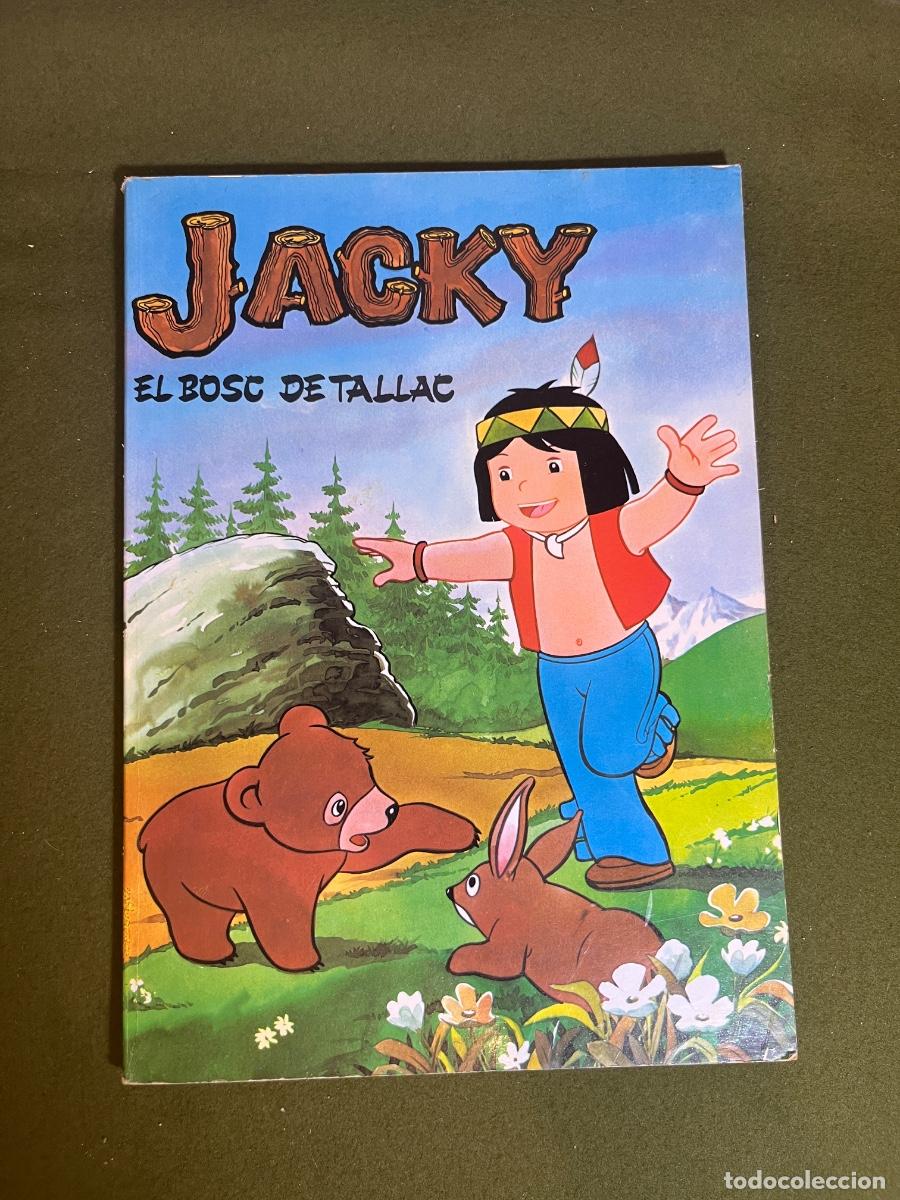 Comics: Jacky El Bosc de Tallac &ndash; Jaimes Libros &ndash; Nippon Animation &ndash; BRB Internacional &ndash; Cuento ilustrado vi