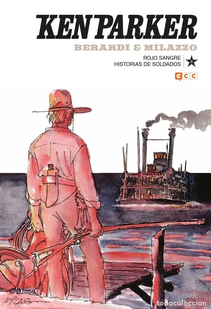 C&oacute;mics: Ken Parker #25 Rojo sangre / Historias de soldados