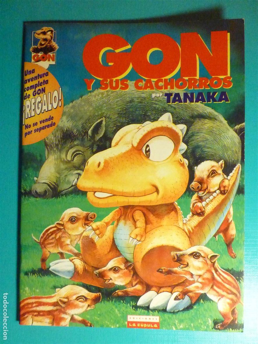 C&oacute;mics: Comic - Gon y sus Cachorros - por Tanaka - Ediciones C&uacute;pula - Foto 1