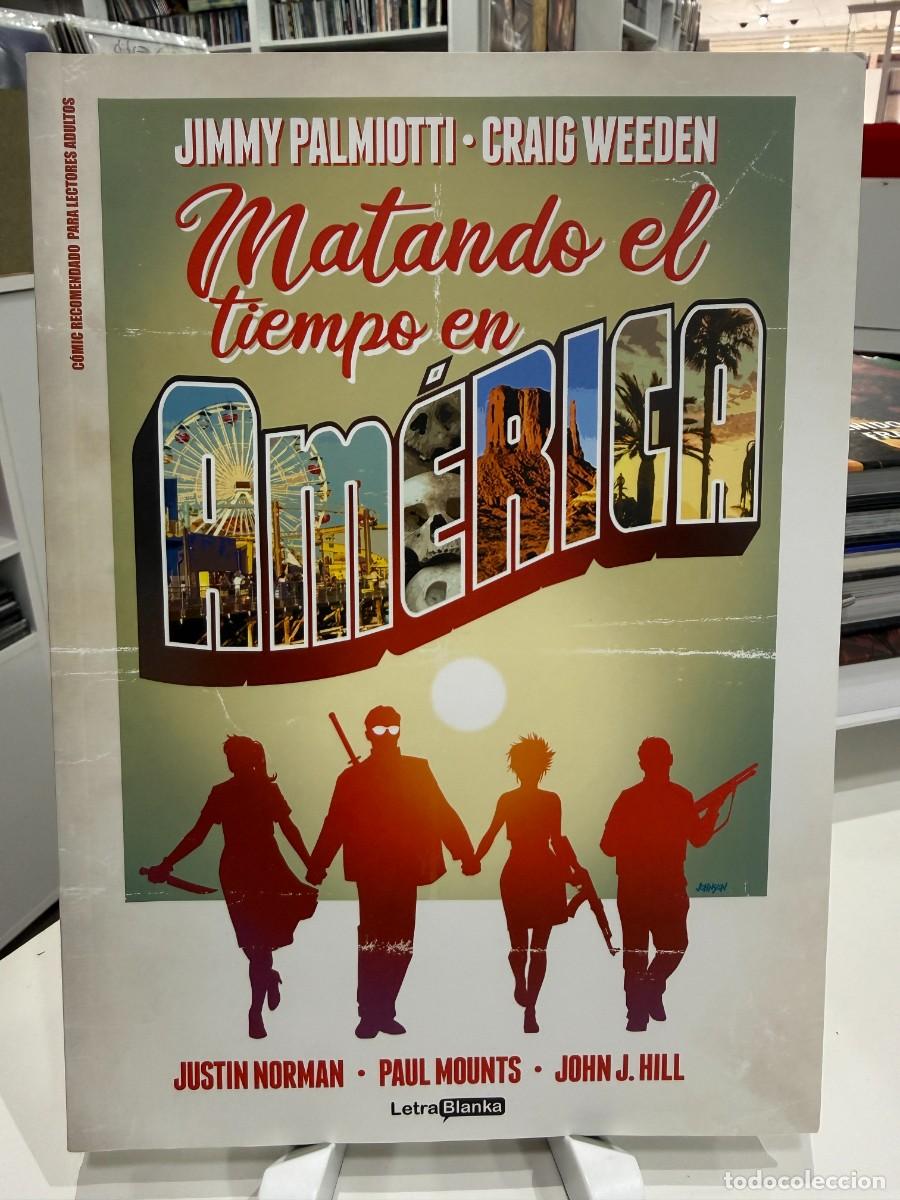 C&oacute;mics: Matando El Tiempo En Am&eacute;rica (Novela Gr&aacute;fica)