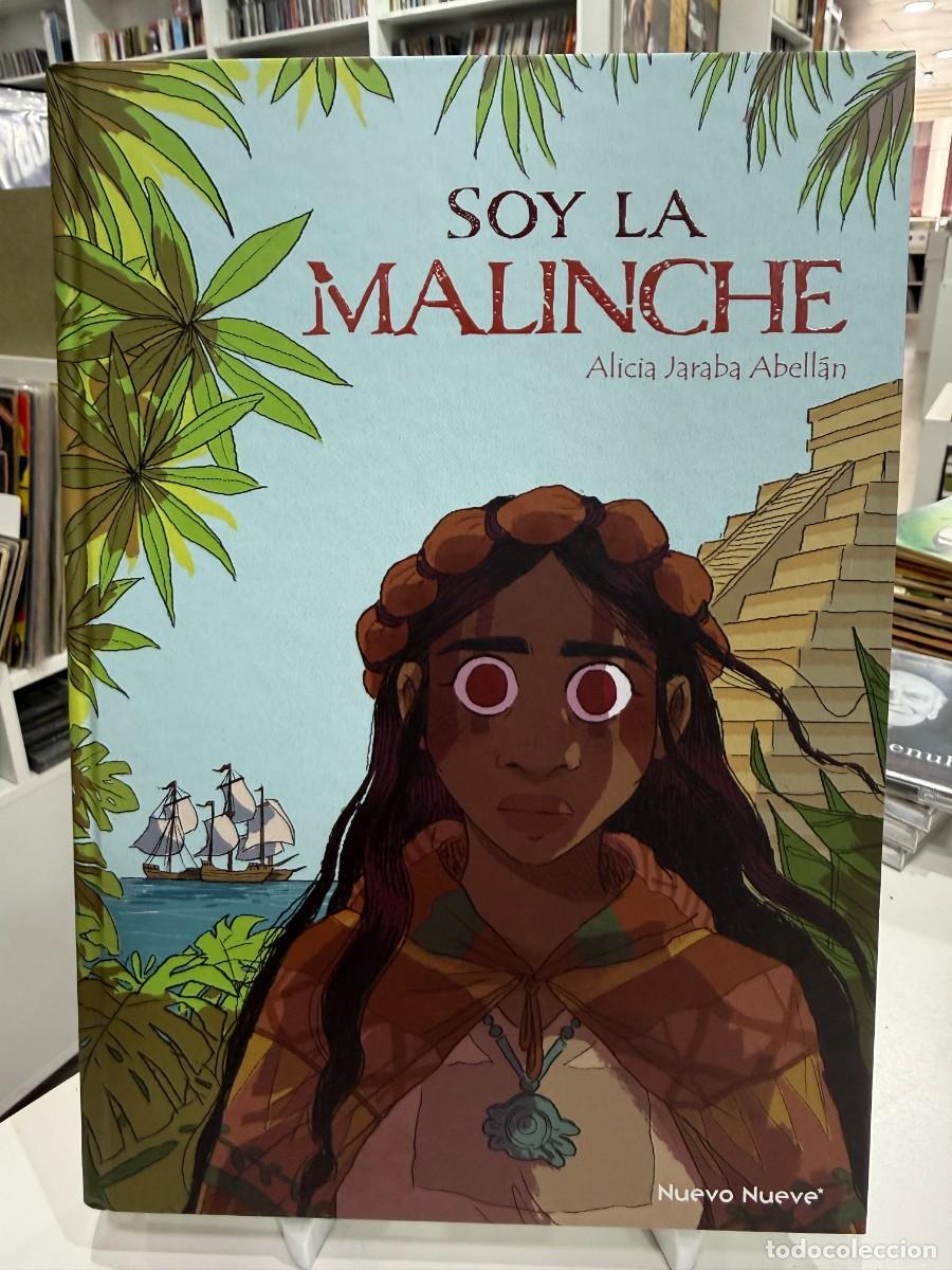 C&oacute;mics: Alicia Jaraba Abell&aacute;n &ndash; Soy La Malinche (Firmado)