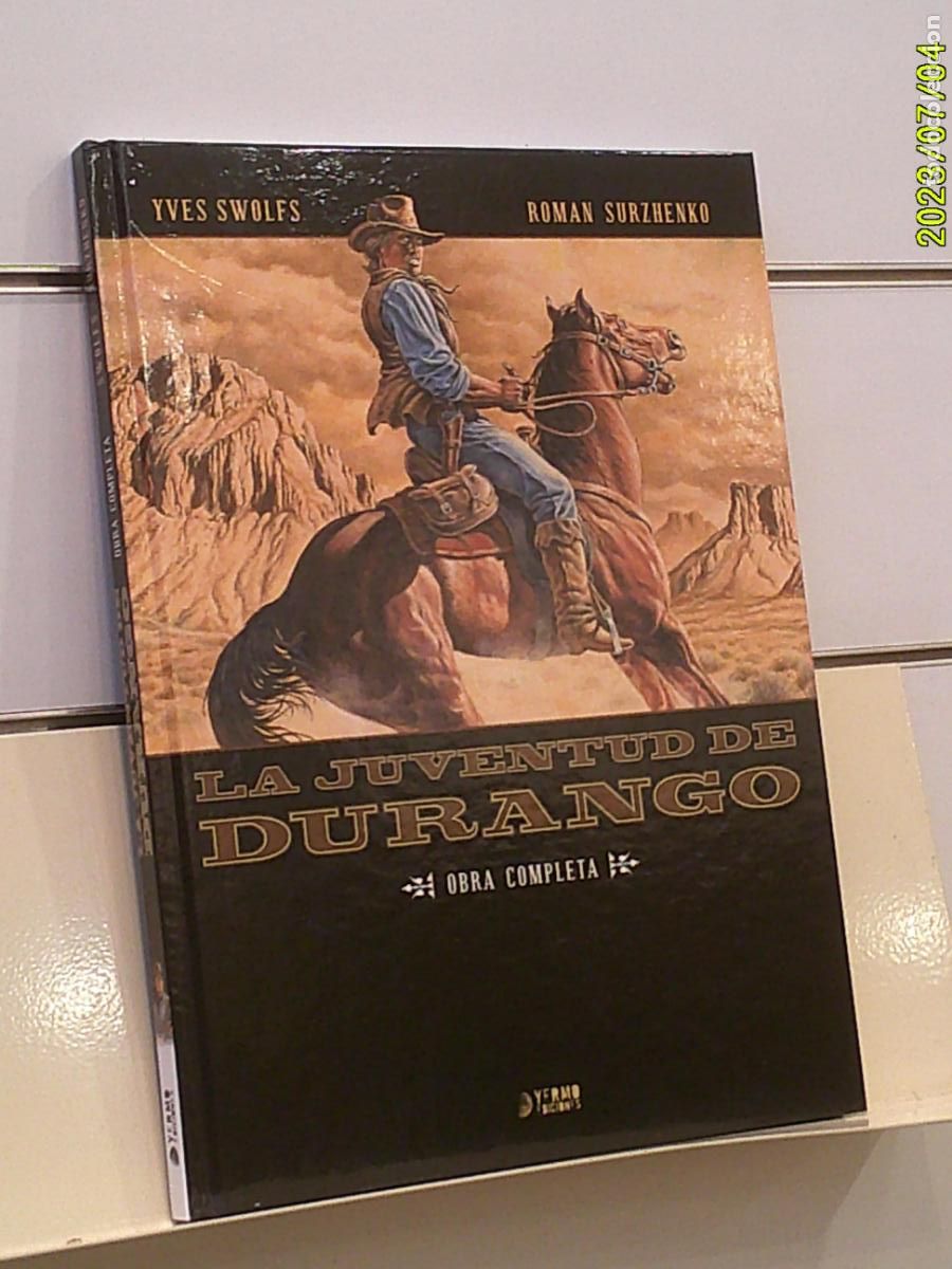 C&oacute;mics: LA JUVENTUD DE DURANGO OBRA COMPLETA YVES SWOLFS TOMO TAPA DURA - YERMO OFERTA