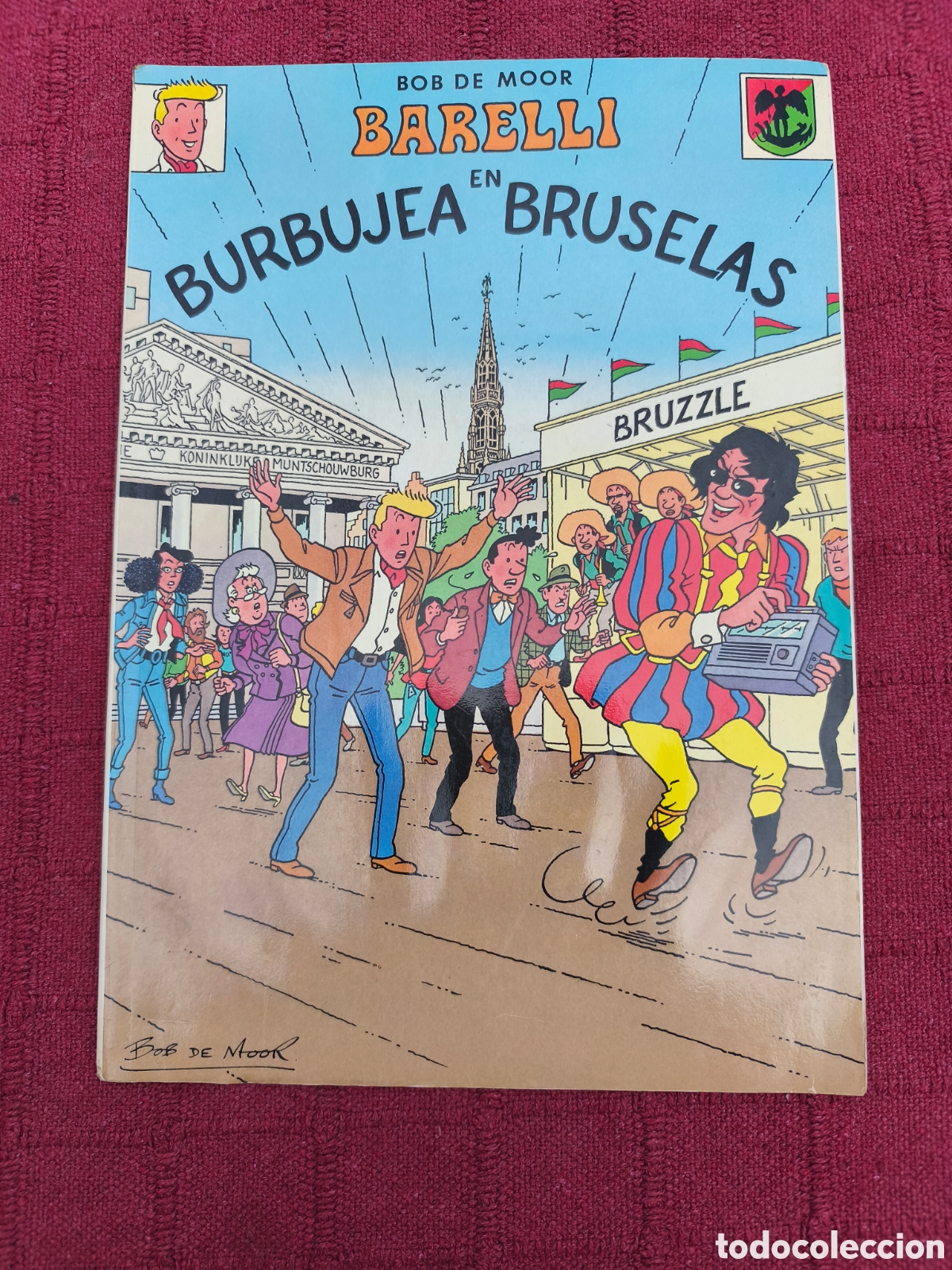 C&oacute;mics: BOB DE MOOR BARELLI EN BURBUJEA EN BRUSELAS,EL MINISTERIO DE CULTURA Y ASUNTOS BRUSELENSES 1992