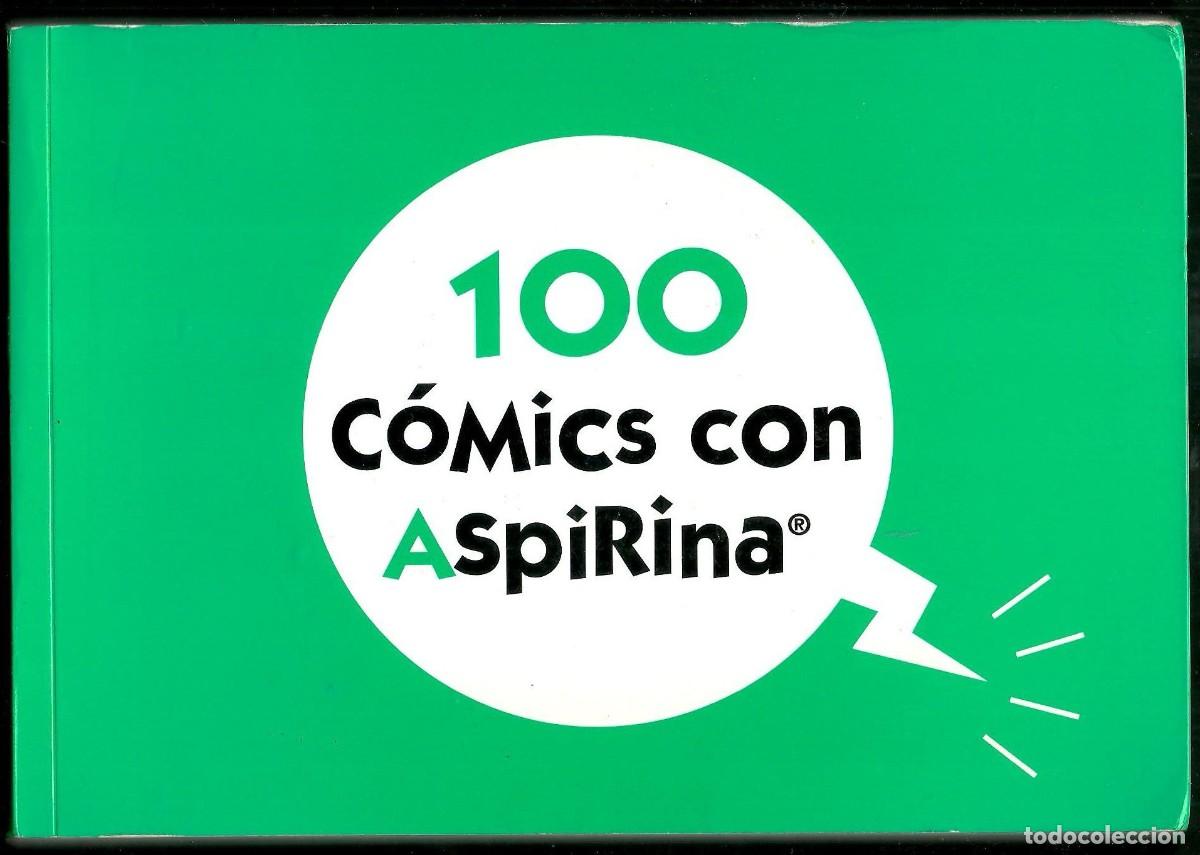 C&oacute;mics: 100 C&oacute;mics con Aspirina por Qu&iacute;mica Farmac&eacute;utica Bayer