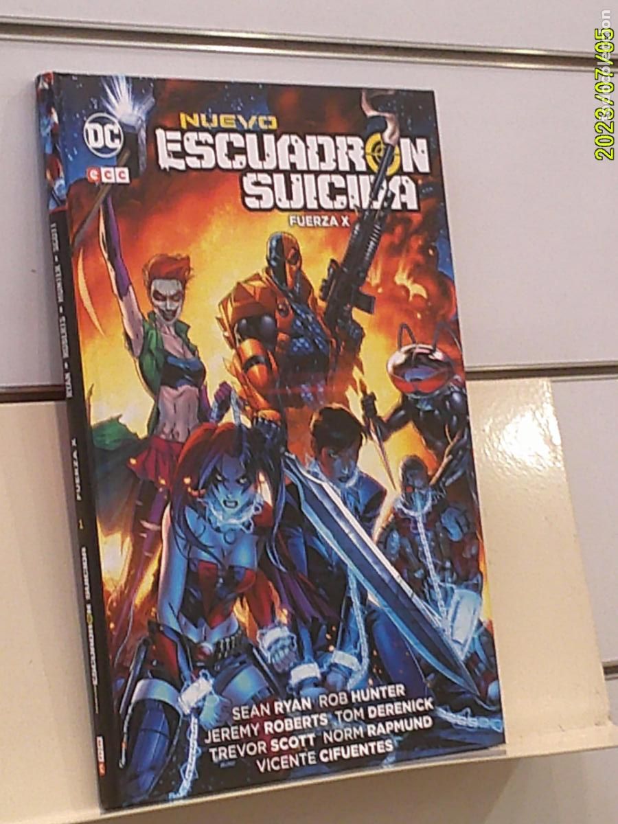 C&oacute;mics: NUEVO ESCUADRON SUICIDA N&ordm; 1 FUERZA X TOMO TAPA DURA DC - ECC OFERTA (ANTES 19,50&euro;)