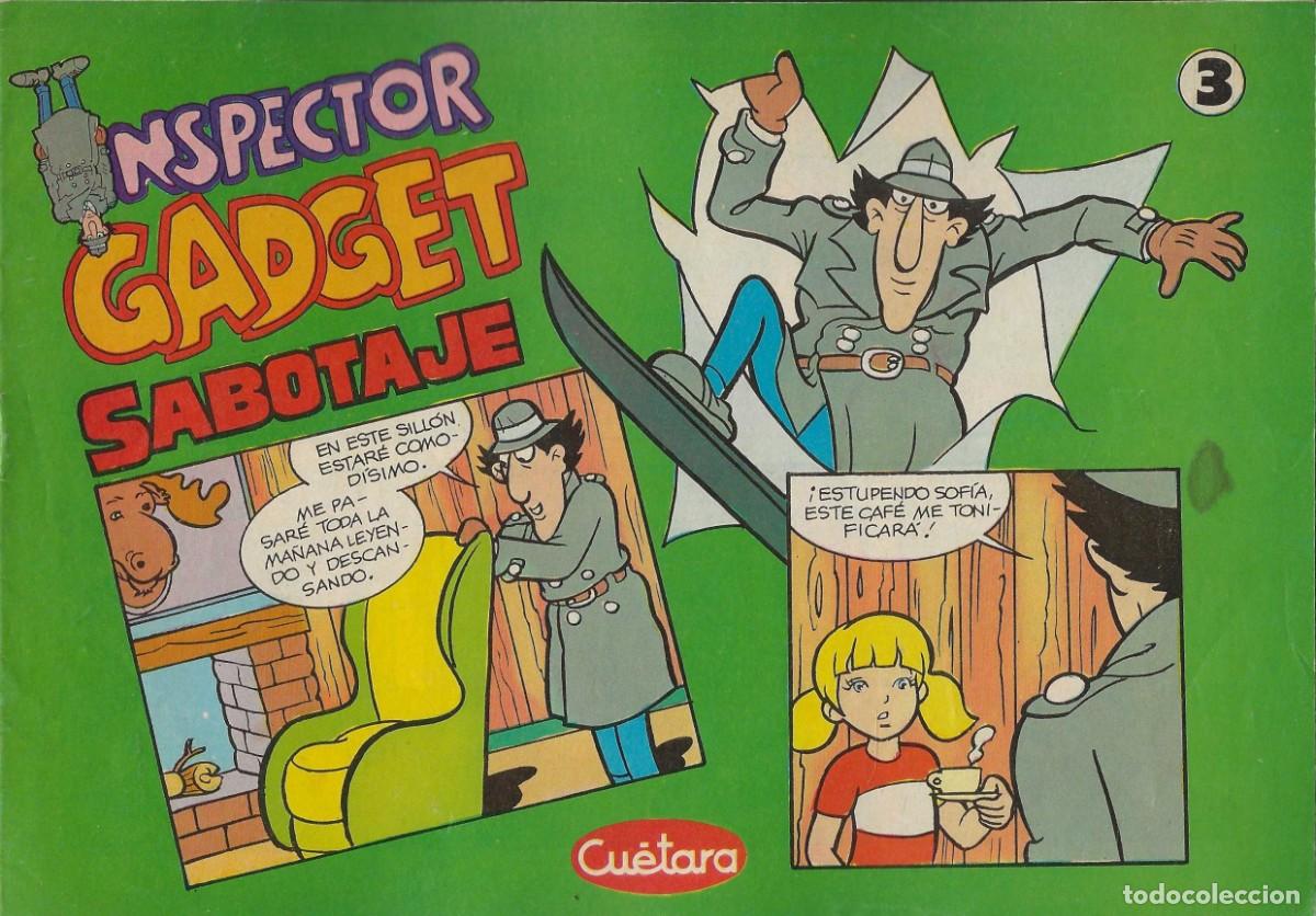 C&oacute;mics: CUETARA -- INSPECTOR GADGET -- SABOTAJE