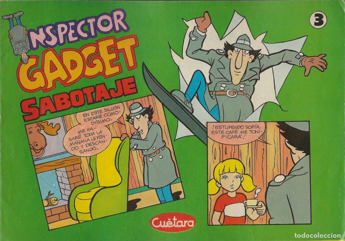 C&oacute;mics: CUETARA -- INSPECTOR GADGET -- SABOTAJE