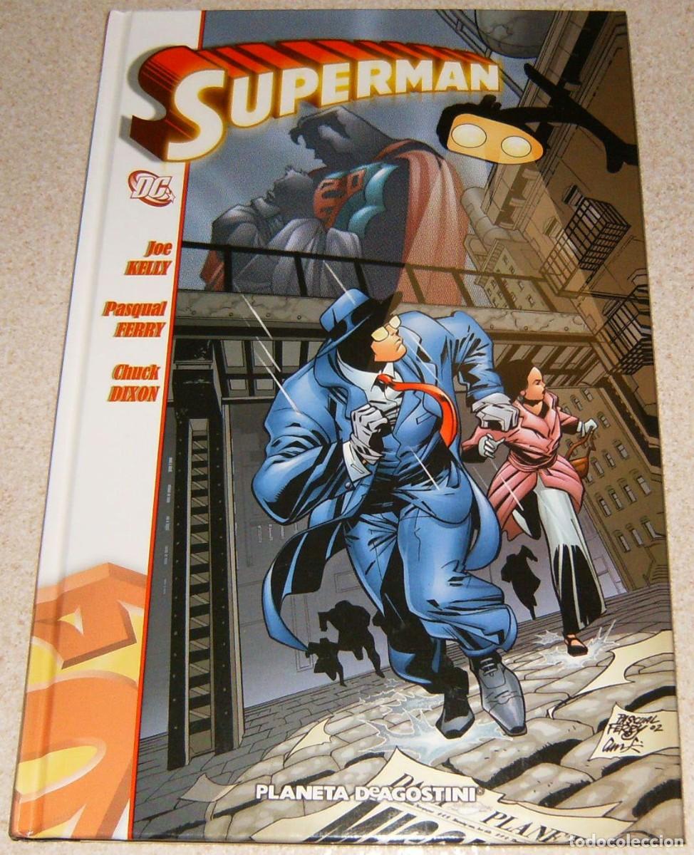 C&oacute;mics: SUPERMAN de PASCUAL FERRY, con JOE KELLY y CHUCK DIXON Planeta. Tapa dura TOMO UNITARIO