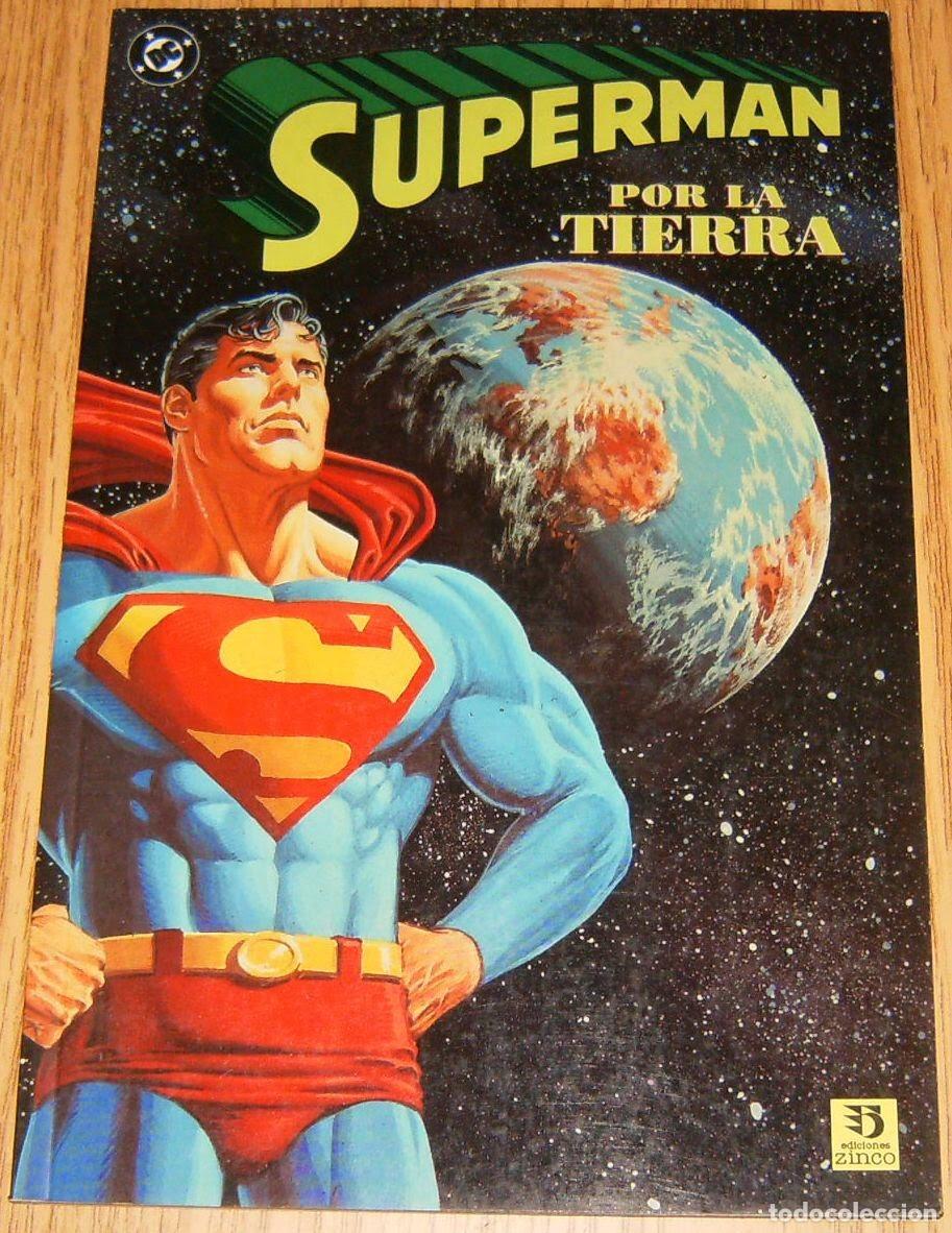 C&oacute;mics: SUPERMAN POR LA TIERRA Ediciones Zinco PRESTIGE UNICO
