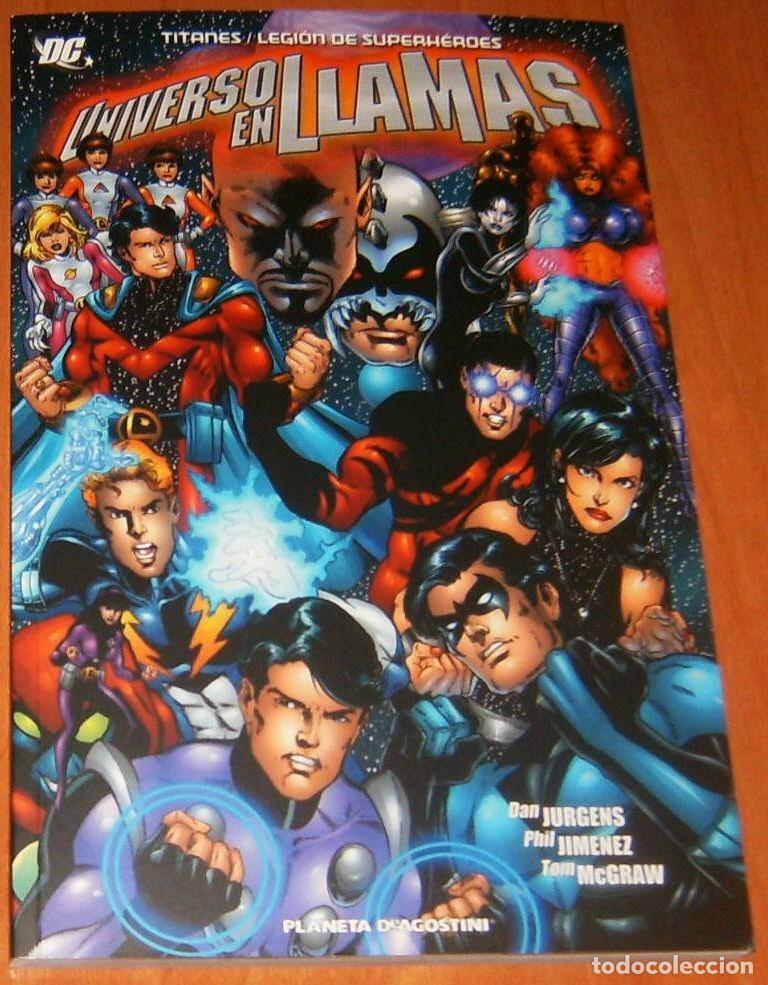 C&oacute;mics: TITANES y LA LEGION DE SUPERHEROES Universo en Llamas Editorial PLANETA TOMO UNICO