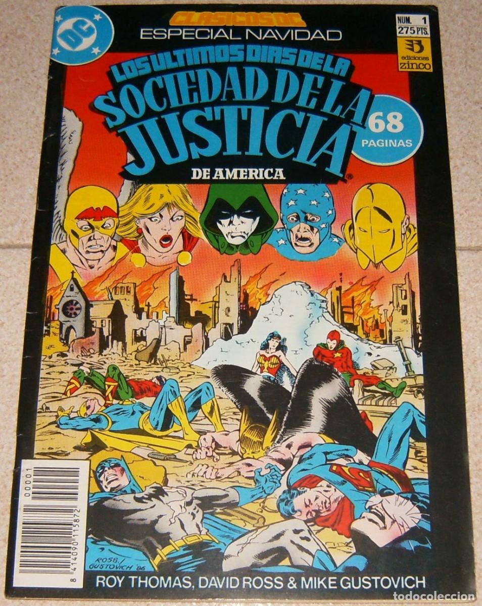 C&oacute;mics: JSA: Los &Uacute;ltimos d&iacute;as de la SOCIEDAD DE LA JUSTICIA (Cl&aacute;sicos DC) Zinco. ESPECIAL UNITARIO