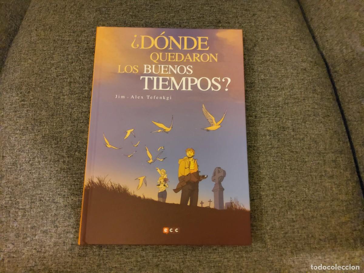 C&oacute;mics: &iquest;D&oacute;nde quedaron los buenos tiempos?, Jim/Tefenkgi. ECC.