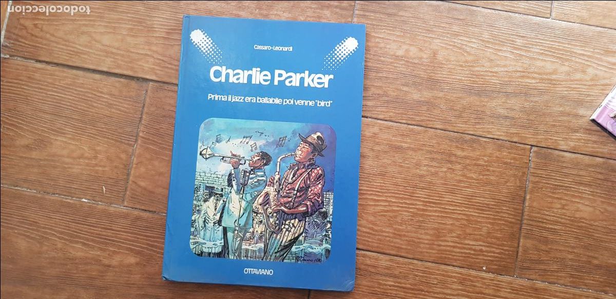 C&oacute;mics: CHARLIE PARKER COMIC DE JAZZ EN ITALIANO TAPA DURA