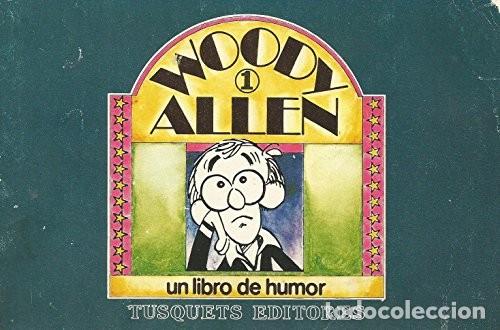 C&oacute;mics: Woody Allen 1. Allen, Woody