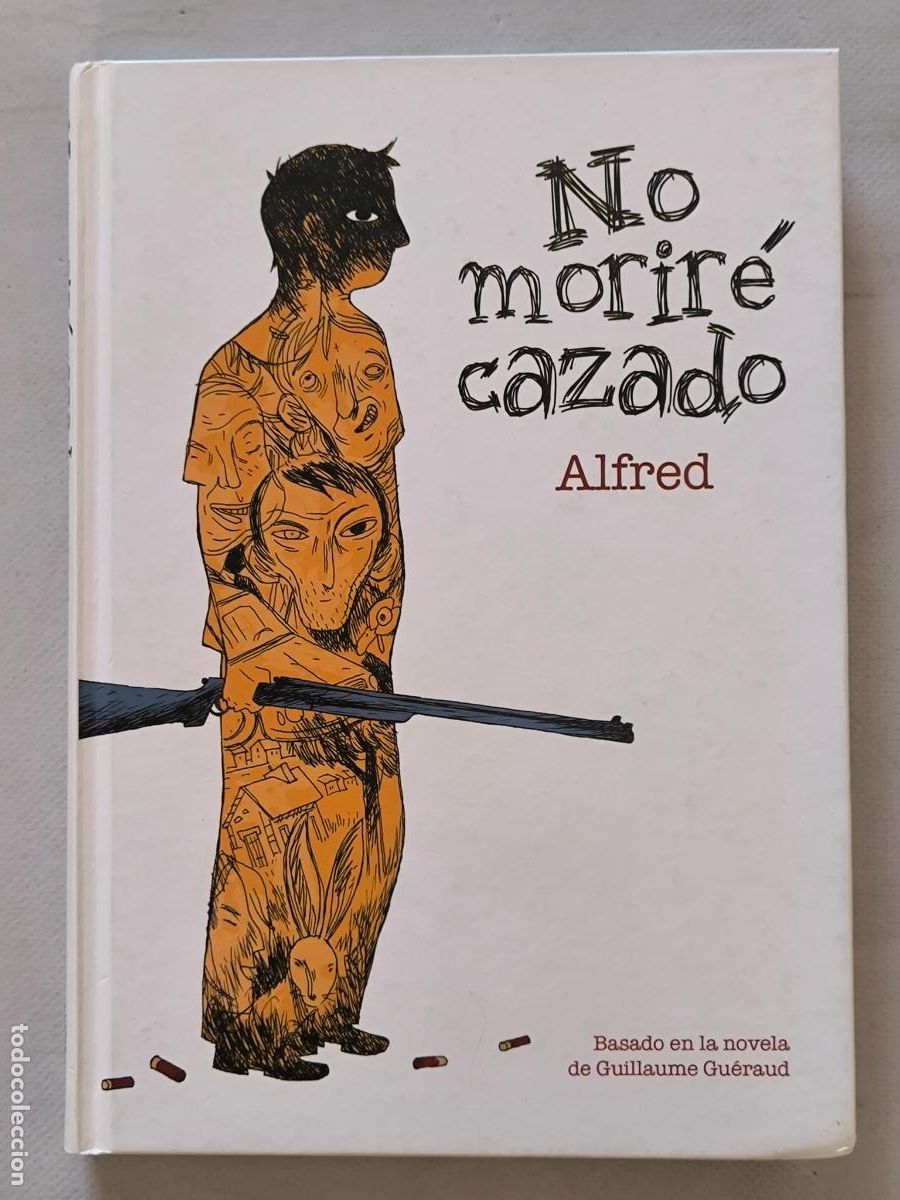 C&oacute;mics: NO MORIRE CAZADO - ALFRED - ASTIBERRI - TAPA DURA (GE)