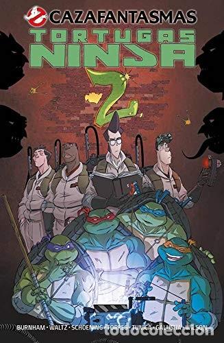 Comics: Cazafantasmas / Tortugas Ninja 2 (Fandogamia) - Erik Burnham, Tom Waltz; Dan Schoening