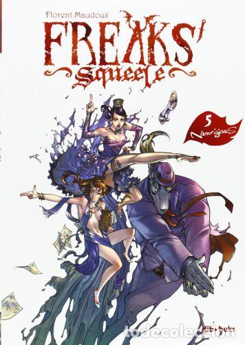 Comics: Freaks' Squeele 5 (Dibbuks) - Florent Maudoux; Florent Maudoux