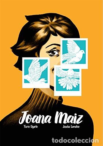 Comics: Joana Maiz (Harriet) - Yurre Ugarte; Joseba Larratxe