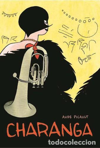 C&oacute;mics: Charanga (Astiberri) - Aude Picault; Aude Picault - Foto 1