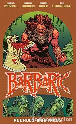 Comics: Barbaric: Pecados mortales (Hidra) - Mike Moreci; Nathan Gooden