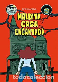 Comics: Maldita casa encantada (Sapristi) - Artur Laperla; Artur Laperla