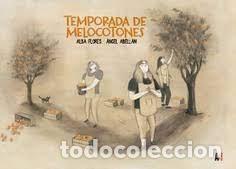 Comics: Temporada de melocotones (Andana) - &Aacute;ngel Abell&aacute;n; &Aacute;ngel Abell&aacute;n