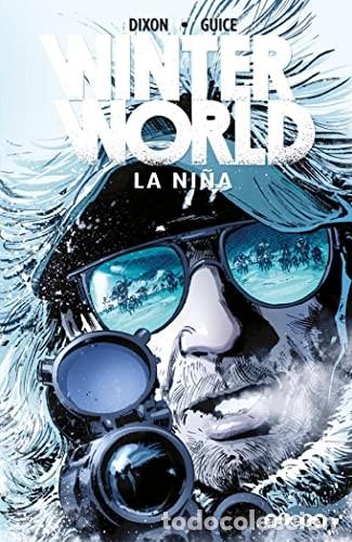Comics: Winterworld 2: La Ni&ntilde;a (Aleta) - Chuck Dixon; Butch Guice