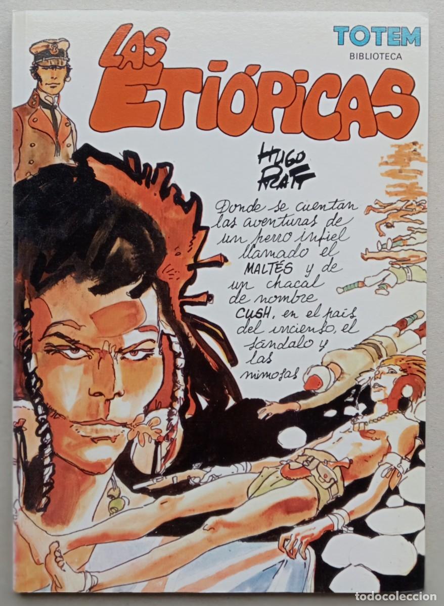 C&oacute;mics: CORTO MALTES. LAS ETI&Oacute;PICAS. Hugo Pratt. 4 Cap&iacute;tulos. Editorial New Comic, 1992.