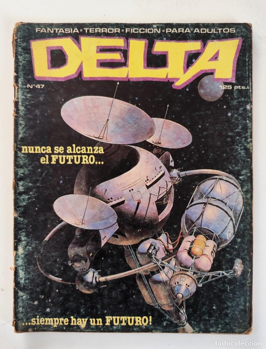 C&oacute;mics: DELTA N&ordm; 47 (DeMatteis, Sutton, W. Barr, J.L. Garc&iacute;a L&oacute;pez, George Tuska) ~ Ediciones Delta (1984)