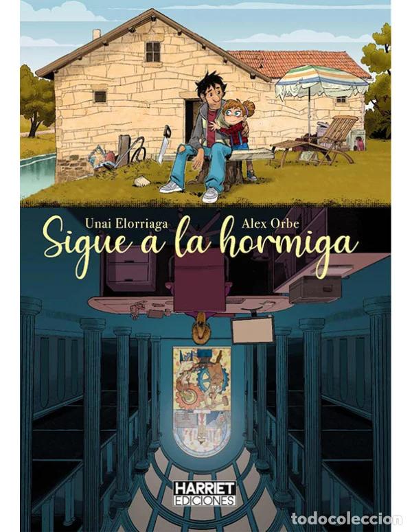 C&oacute;mics: Sigue a la hormiga (Harriet) - Unai Elorriaga; Alex Orbe