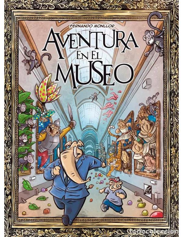 C&oacute;mics: Aventura en el museo (Grafito) - Fernando Monllor; Fernando Monllor