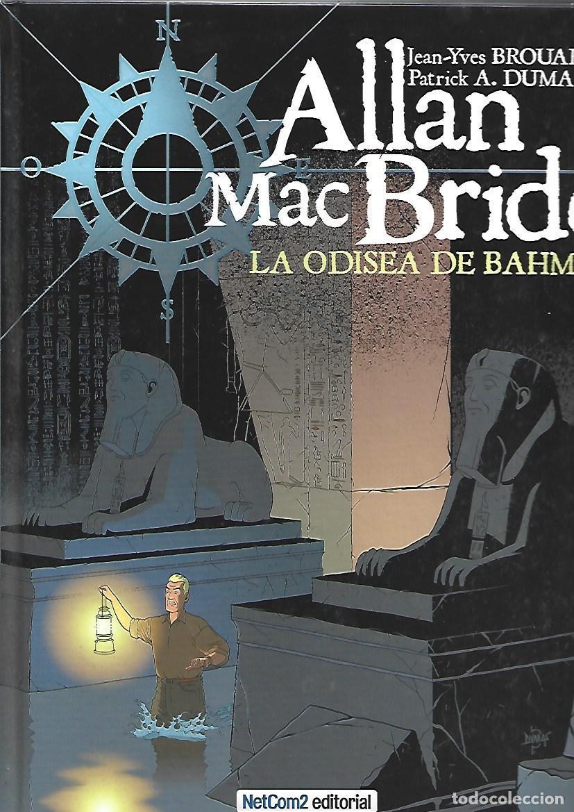 C&oacute;mics: Allan Mac Bride: la odisea de Bahm&eacute;s, 2014, primera edici&oacute;n, Netcom2, impecable. Tomo con 4 n&uacute;meros