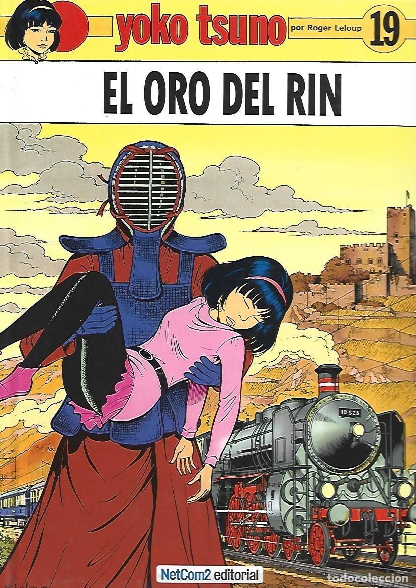 C&oacute;mics: Yoko Tsuno 19: el oro del Rin, 2012, Netcom2, primera edici&oacute;n, impecable - Foto 1