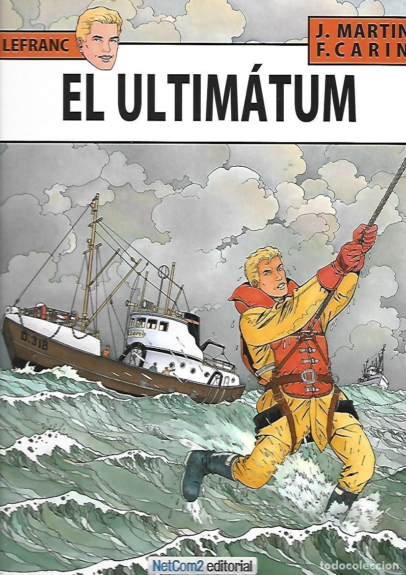 C&oacute;mics: Lefranc, 16: el ultim&aacute;tum, 2012, Netcom2, primera edici&oacute;n, impecable - Foto 1