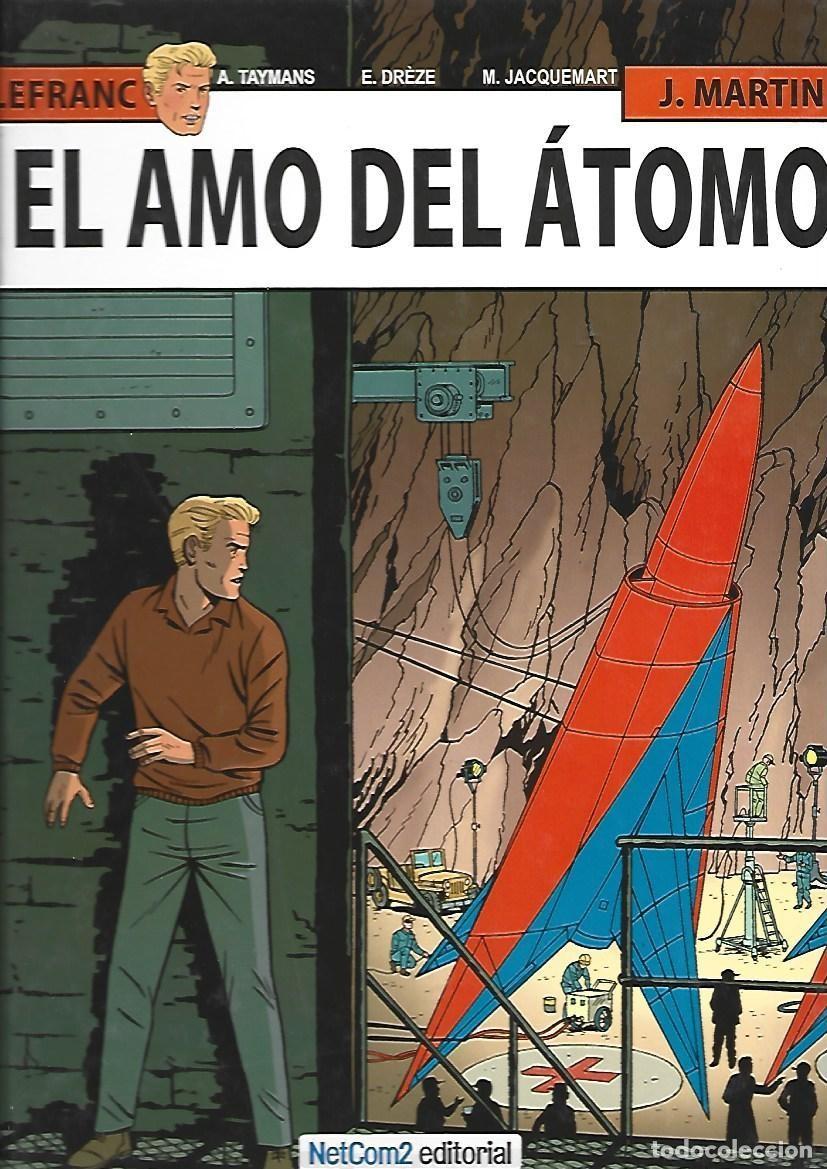 C&oacute;mics: Lefranc, 17: el amo del &aacute;tomo, 2011, Netcom2, primera edici&oacute;n, impecable - Foto 1