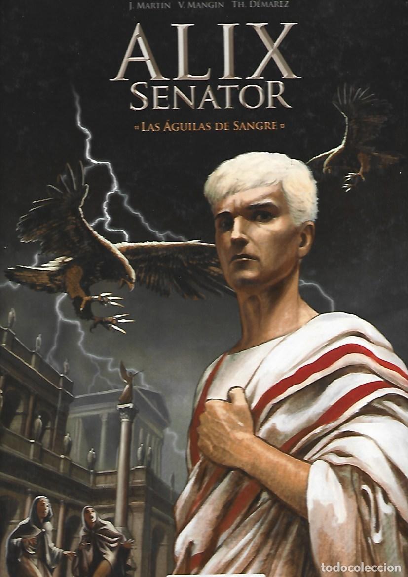 C&oacute;mics: Alix senator, 1: las &aacute;gulas de sangre, 2012, Netcom2, primera edici&oacute;n, muy buen estado