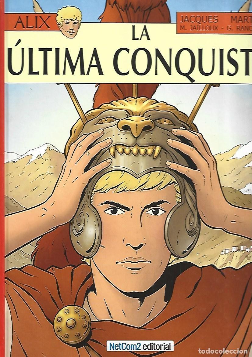 C&oacute;mics: Alix, 32: la &uacute;ltima conquista, 2013, Netcom2, primera edici&oacute;n, impecable. - Foto 1