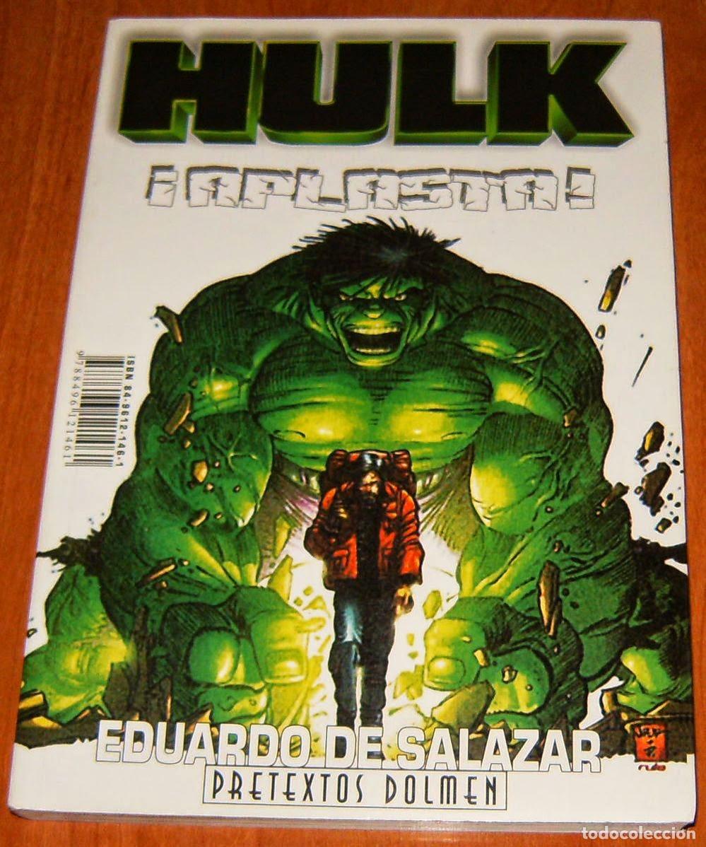 C&oacute;mics: HULK APLASTA Eduardo De Salazar (Pretextos Dolmen) Libro de 272 p&aacute;ginas Dolmen Editorial LIBRO
