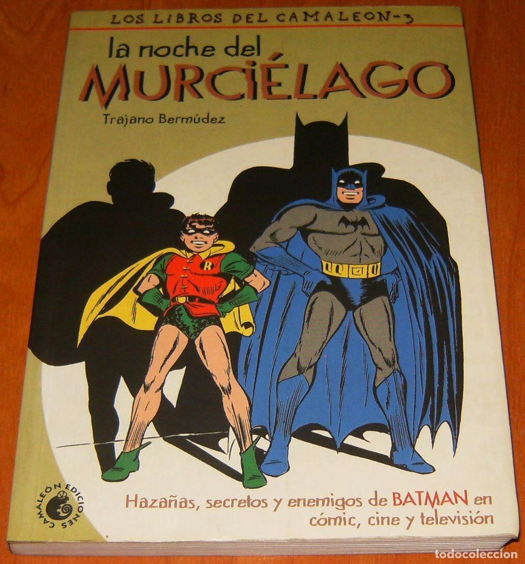 C&oacute;mics: BATMAN LA NOCHE DEL MURCIELAGO Trajano Berm&uacute;dez Libro de 244 p&aacute;ginas Camale&oacute;n Ediciones LIBRO
