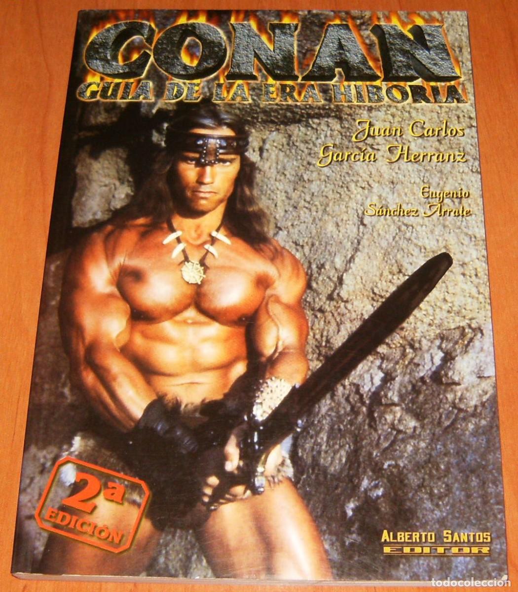 C&oacute;mics: CONAN: GUIA DE LA ERA HIBOREA por Juan Carlos Garc&iacute;a Herranz (Alberto Santos Editor) Libro 224 p&aacute;g.