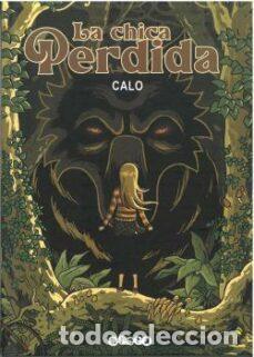 C&oacute;mics: La chica perdida (Aleta) - Calo; Calo