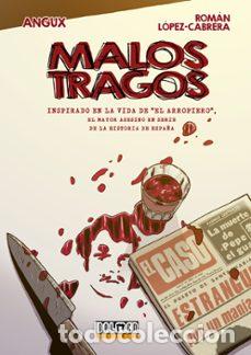 C&oacute;mics: Malos Tragos (Plan B) - Rom&aacute;n L&oacute;pez Cabrera; Angux