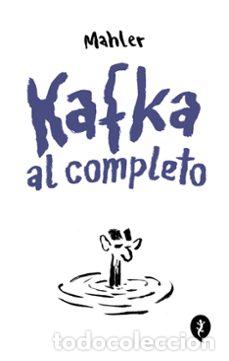 C&oacute;mics: Kafka al completo (Salamandra Graphic) - Nicolas Mahler; Nicolas Mahler