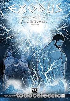 C&oacute;mics: Exodus 6. Luz y Sombra (Cantero) - David Cantero; David Cantero