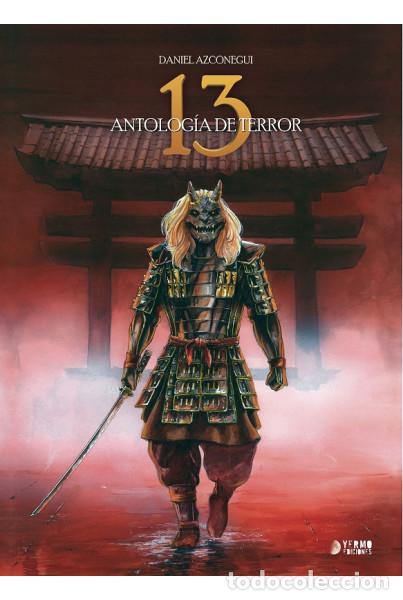 C&oacute;mics: 13. Antolog&iacute;a de terror (Yermo) - Daniel Azconegui, Nacho Golfe; Varios autores