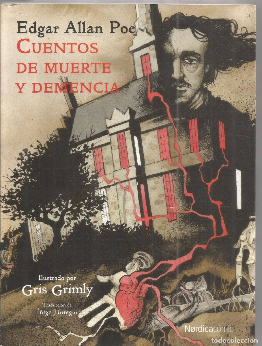 C&oacute;mics: EDGAR ALLAN POE. CUENTOS DE MUERTE Y DEMENCIA. NORDICA COMIC. PRIMERA EDICION