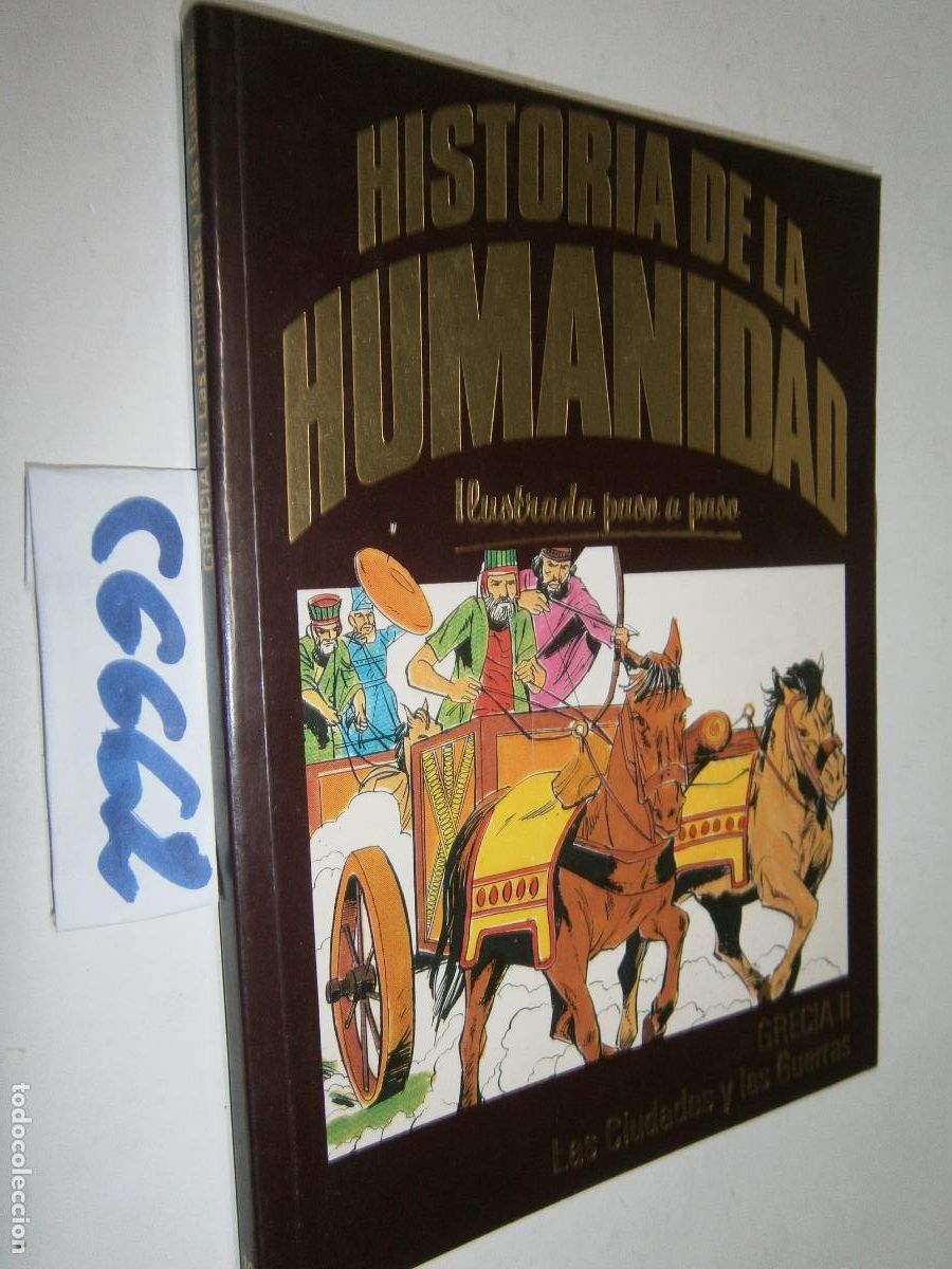 C&oacute;mics: HISTORIA DE LA HUMANIDAD - ILUSTRADA PASO A PASO (FORMATO COMIC) - GRECIA: LAS CIUDADES Y LAS GUERRA