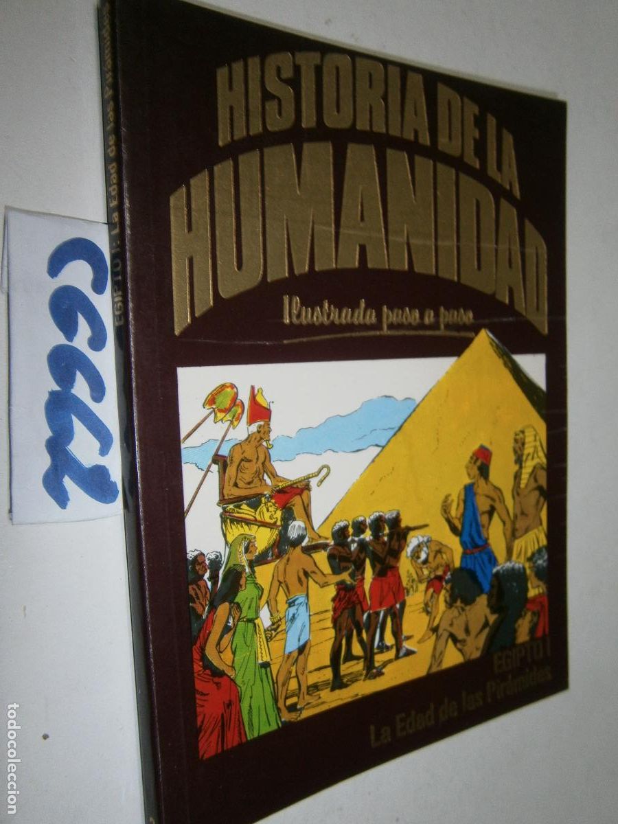C&oacute;mics: HISTORIA DE LA HUMANIDAD - ILUSTRADA PASO A PASO (FORMATO COMIC) - EGIPTO: LA EDAD DE LAS PIRAMIDES