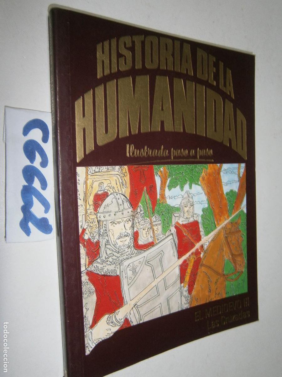 C&oacute;mics: HISTORIA DE LA HUMANIDAD - ILUSTRADA PASO A PASO (FORMATO COMIC) - EL MEDIEVO: LAS CRUZADAS