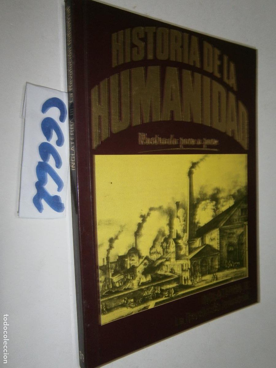 C&oacute;mics: HISTORIA DE LA HUMANIDAD - ILUSTRADA PASO A PASO (FORMATO COMIC) - INGLATERRA: LA REVOLUCION INDUSTR